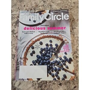 Family Circle Magazine - July 2018 - Your Most‎ Delicious Summer